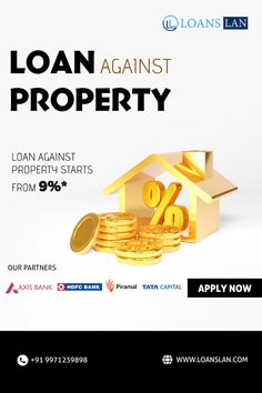 an ad for loan against property