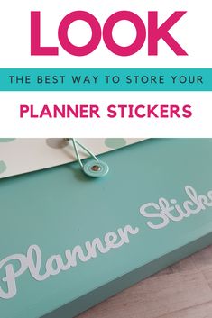 the best way to store your planner stickers is with this diy project and it's so easy