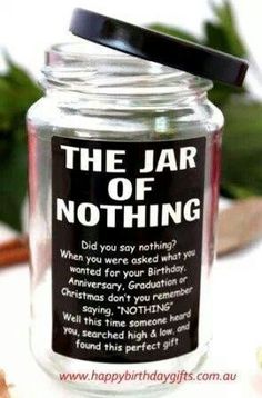 a jar that has some kind of thing in it with the words, the jar of nothing