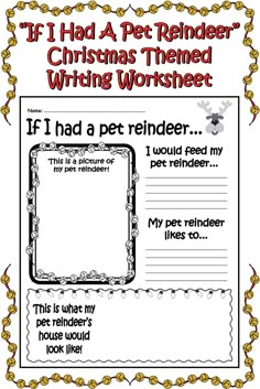 a christmas themed writing worksheet with the words if i had a pet reindeer