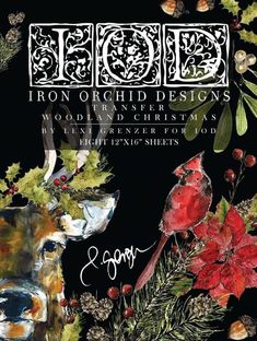 the front cover of iron orchid designs'woodland christmas book, featuring an image of a deer and holly