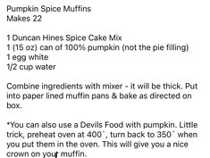 the recipe for pumpkin spice muffins is shown in black and white text on a white background