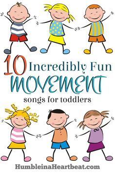 the cover of 10 incredibly fun movement songs for toddlers