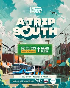 a poster for the trip to the south with an image of a bus on it