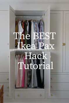 the best ikea pax hack tutorial for small closets with clothes on hangers