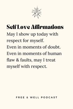 a white background with the words self love affirmations on it and an image of a