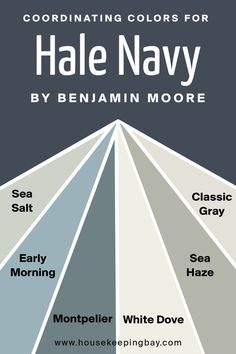 Hale Navy Coordinating Colors by Benjamin Moore Navy Coordinating Colors, Hale Navy Coordinating Colors, Hale Navy Paint, Navy Paint Colors, Hale Navy Benjamin Moore, Benjamin Moore Exterior, Navy Paint, Color Combinations Paint, Hale Navy