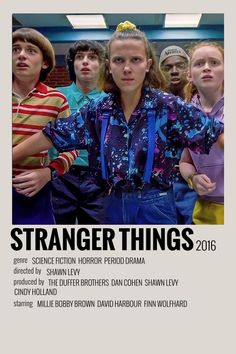 a movie poster for the film's upcoming show, strange things 2013 with an image of people standing in front of them