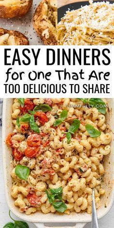 easy dinner ideas for one that are too delicious to share