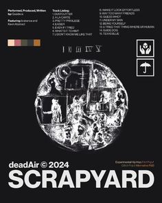 the poster for dead air's 2012 scrapyard tour is shown in black and white