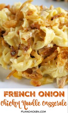 french onion chicken noodle casserole on a white plate with text overlay