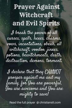 a woman with long hair standing in front of trees and the words prayer against witchcraft and evil spirits