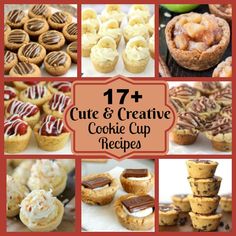 the collage shows different types of cookies and cupcakes with text overlay that reads 17 + cute & creative cookie cup recipes