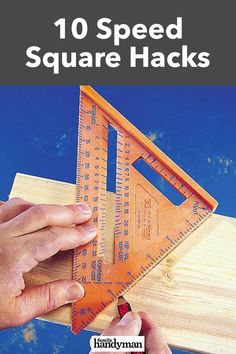 a person holding a wooden ruler with the words 20 marking hacks every diyer should know