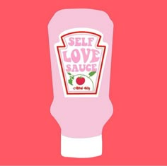 a bottle of self love sauce on a pink background