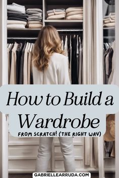 Revamp your style with our ultimate guide to building a brand new wardrobe from scratch! From timeless essentials to statement pieces, discover how to curate a closet that reflects your unique personality and fits your lifestyle seamlessly. Say goodbye to fashion ruts and hello to endless outfit possibilities. build a closet you love | Creating A New Wardrobe, How To Build A Fall Wardrobe, Timeless Neutral Outfits, Rebuilding Wardrobe Woman, Timeless Closet Staples, How To Redo Your Wardrobe, Classic Pieces For Wardrobe, How To Curate Your Closet, How To Build A Wardrobe Personal Style