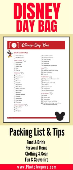 the packing list and tips for disney day bag is shown in this poster, which includes items