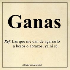 an old spanish text with the word ganas written in black and white on it