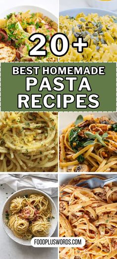 20 best homemade pasta recipes that are easy to make