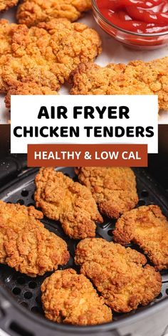 air fryer chicken tenders with ketchup on the side and text overlay that reads, air fryer chicken tenders healthy & low calories