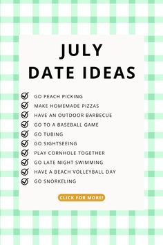 a green and white checkered table cloth with the words july date ideas on it