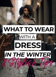 Paris Winter Dress Outfit, Winter Coat Dress Outfit, Coats Over Dresses, How To Wear Long Dresses In Winter, Winter Party Wear Dresses For Women, Cold Winter Dress Outfit, How To Wear A Coat With A Dress, Cocktail Dress Cold Weather, Coats To Wear With Dresses