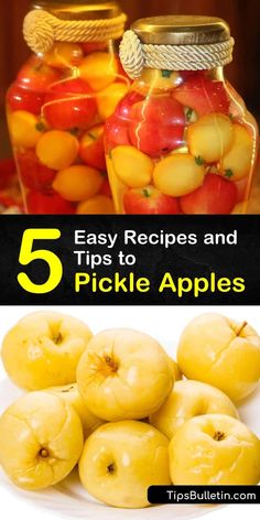 pickle apples in jars with text overlay reading 5 easy recipes and tips to pickle apples