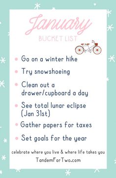 the january bucket list is shown with snowflakes on it and a bicycle in the background