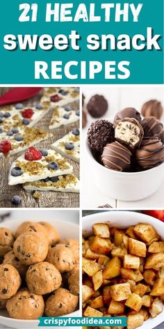 healthy sweet snack recipes with text overlay