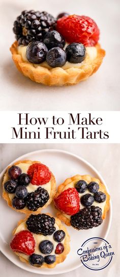 an image of how to make mini fruit tarts with berries and blueberries on top