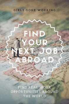 a map with the words find your next job aboard and a miniature man standing on it