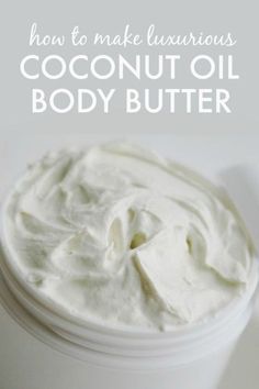 How to Make Coconut Oil Body Butter - so easy, light and fluffy! Coconut Oil Body Butter, Coconut Oil Body, Lotion Recipe, Body Butters Recipe, Diy Lotion, Diy Kosmetik, Coconut Oil Uses