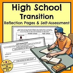 high school transition reflection pages and self - assment for the student to use in their writing