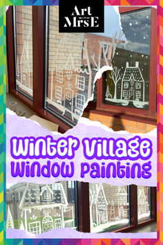 School windows painted with a white winter village scene. January Window Painting, Collaborative Art Projects, First Year Teaching, Winter Village, Elementary School Students, Collaborative Art