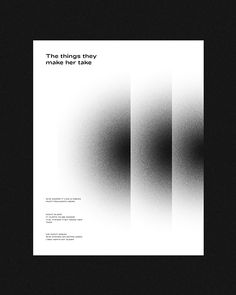 the things they make per take poster is shown in black and white, with an image of