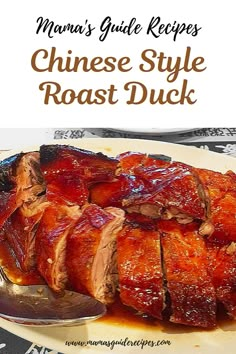 a plate with meat and sauce on it that says menu guide recipes chinese style roast duck