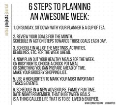 the six steps to planning an awesome week with text overlaying it in black and white