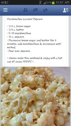 the recipe for marshmallow caramel popcorn is shown on an iphone screen, and it's full of ingredients