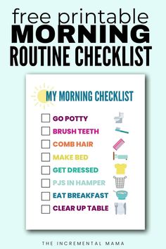 a printable morning routine checklist with the words free printable and instructions on it