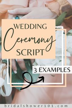 the words wedding ceremony script 3 examples on top of an image of brides hands