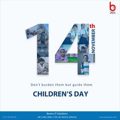 the poster for children's day is shown in blue and white, with images of children