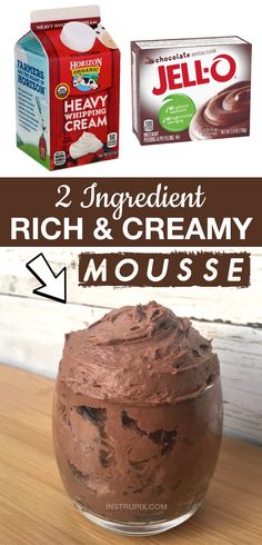 two ingredients for rich and creamy mousse