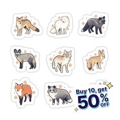 the fox stickers are on sale for $ 10 each, and it's up to 50 % off