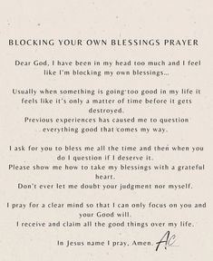 a poem written in black on white paper with the words, blocking your own blessing prayer