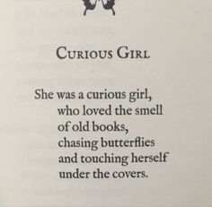 an open book with the words curious girl written in black and white ink on it