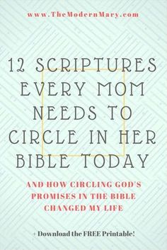 the book cover for 12 scriptures every mom needs to circle in her bible today