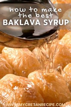 how to make the best baklaa syrup