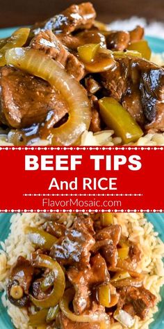 beef tips and rice on a blue plate with text overlay that reads beef tips and rice