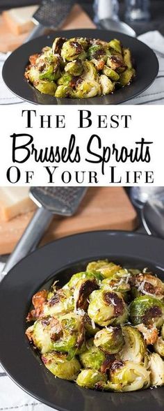 the best brussel sprouts of your life on a black plate with text overlay