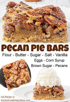 pecan pie bars on a white plate with text overlay that reads four - butter - sugar - salt - vanilla eggs - corn syrup brown sugar - pecans